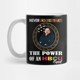 Never underestimate the power of an hbcu graduate.. black month kamala harris gift Mug